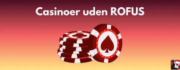 Bedste Casino Uden ROFUS - Find Dit Ideelle Spil Bedste Casino Uden ROFUS - Find Dit Ideelle Spil