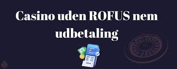 Nye casino uden ROFUS i Danmark Nye casino uden ROFUS i Danmark
